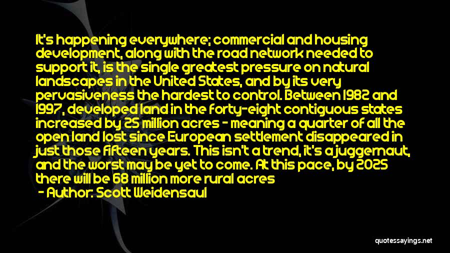 1997 Quotes By Scott Weidensaul