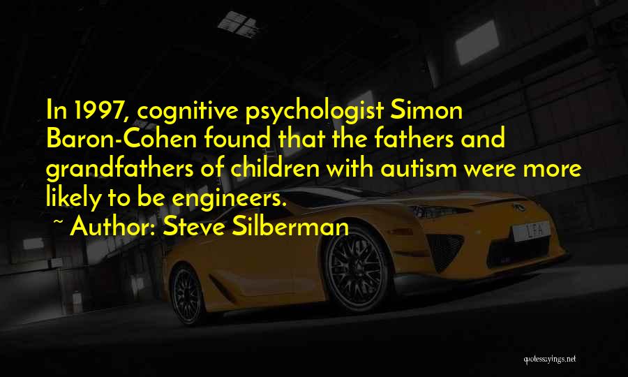 1997 Quotes By Steve Silberman