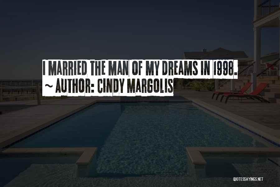 1998 Quotes By Cindy Margolis