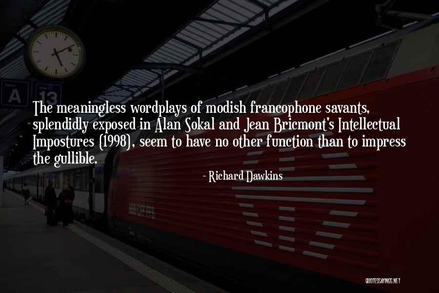 1998 S Quotes By Richard Dawkins 1998 S Quotes By Richard Dawkins