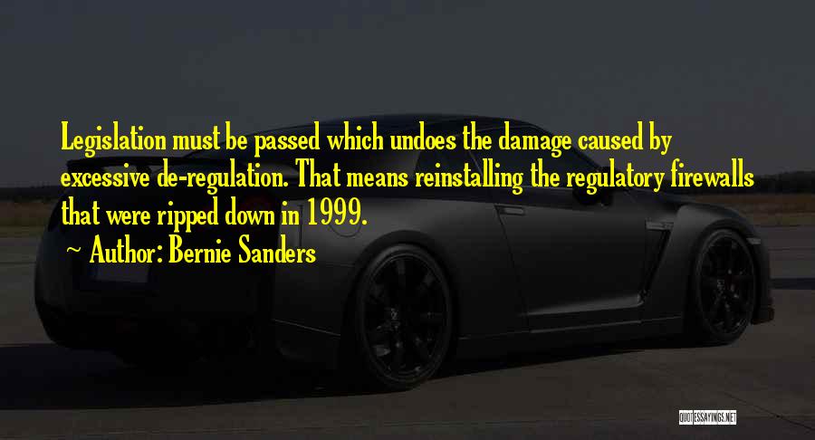 1999 Quotes By Bernie Sanders