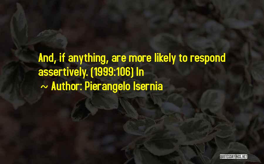 1999 Quotes By Pierangelo Isernia