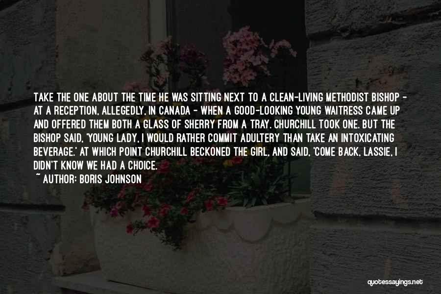 Boris Johnson Quotes: Take The One About The Time He Was Sitting Next To A Clean-living Methodist Bishop - At A Reception, Allegedly,