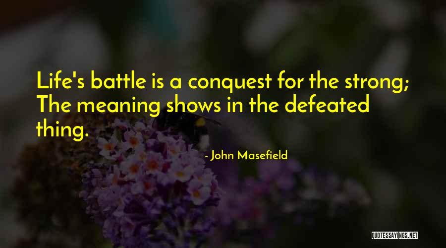 199980 Quotes By John Masefield 199980 Quotes By John Masefield