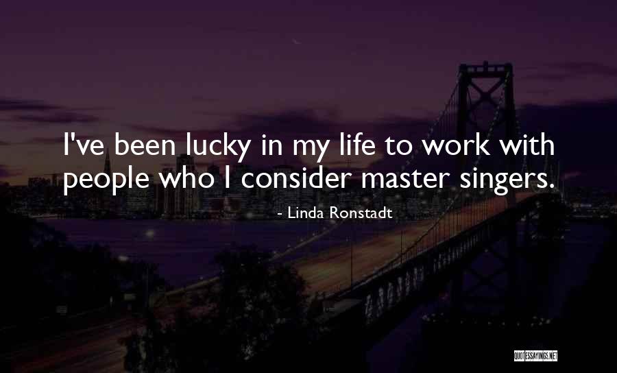 199th Light Quotes By Linda Ronstadt 199th Light Quotes By Linda Ronstadt