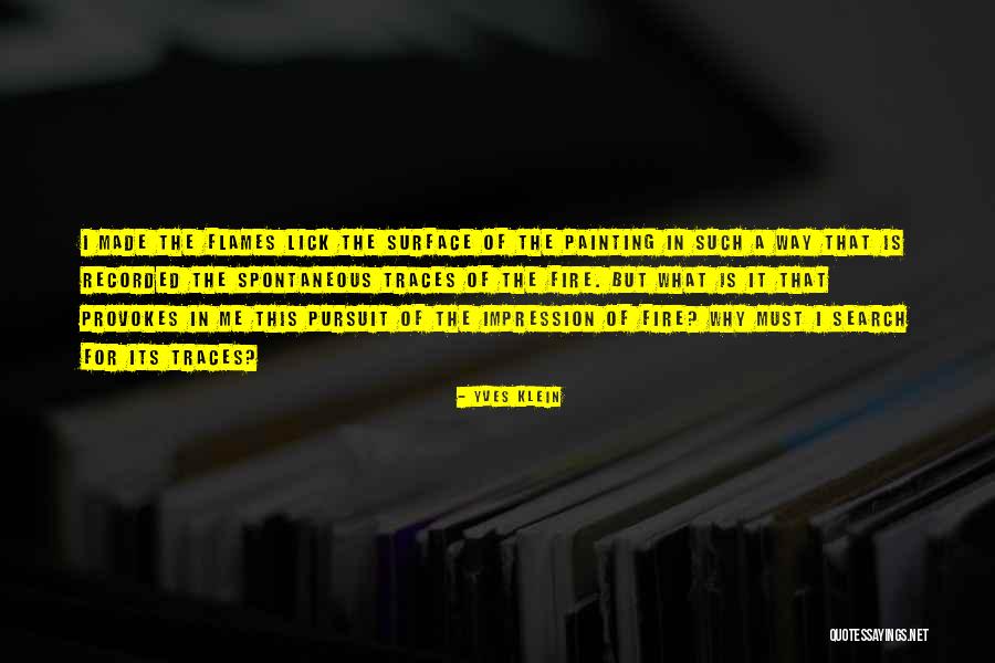 19erd Quotes By Yves Klein 19erd Quotes By Yves Klein