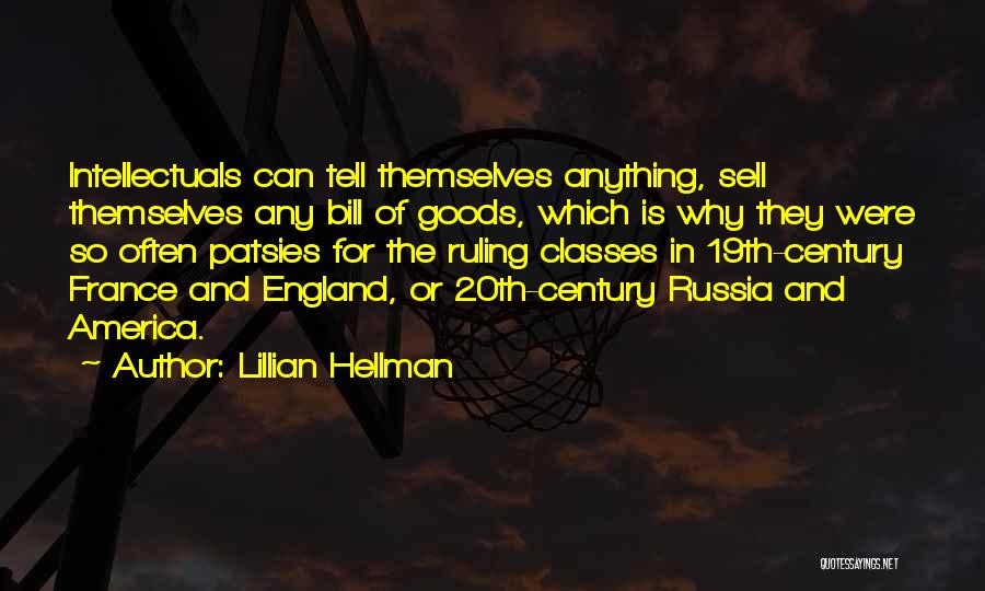 19th Century America Quotes By Lillian Hellman