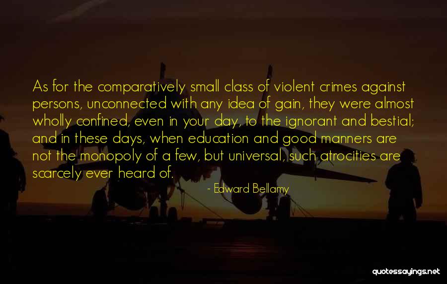 19th Quotes By Edward Bellamy 19th Quotes By Edward Bellamy
