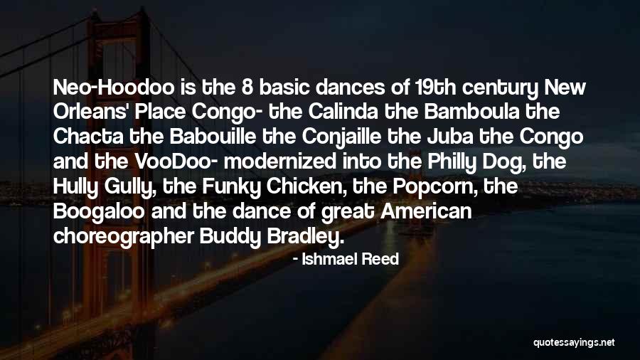 19th Quotes By Ishmael Reed 19th Quotes By Ishmael Reed