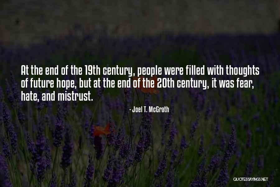 19th Quotes By Joel T. McGrath 19th Quotes By Joel T. McGrath