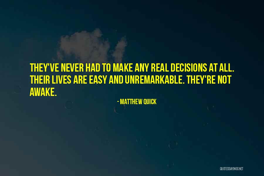 1am Short Quotes By Matthew Quick 1am Short Quotes By Matthew Quick