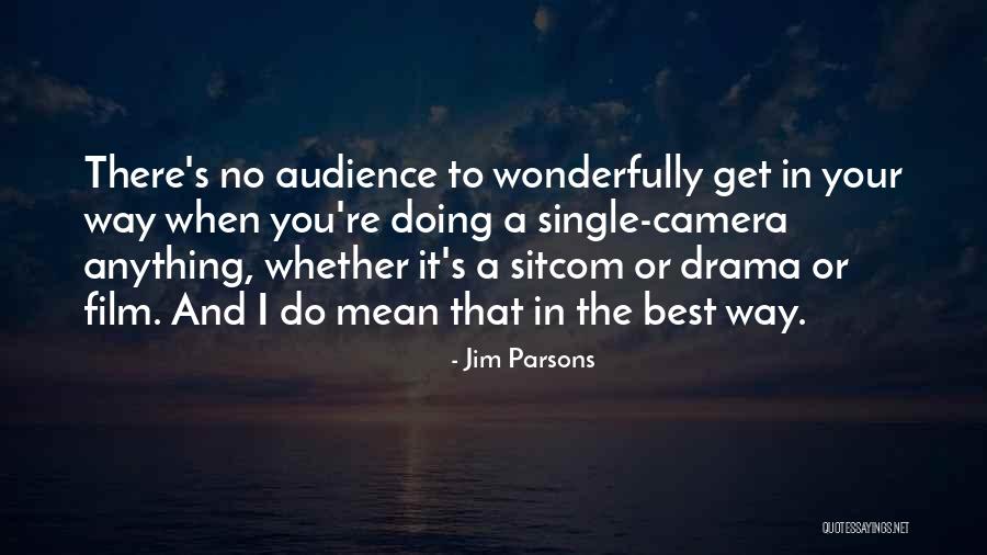 1bn Tddb Quotes By Jim Parsons 1bn Tddb Quotes By Jim Parsons