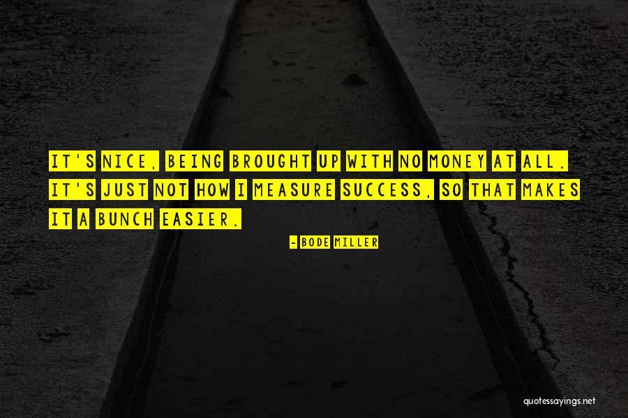 1ce Pe Quotes By Bode Miller 1ce Pe Quotes By Bode Miller