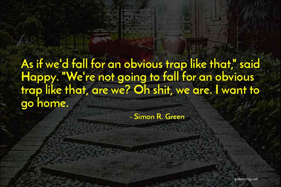 1d Inspirational Quotes By Simon R. Green 1d Inspirational Quotes By Simon R. Green