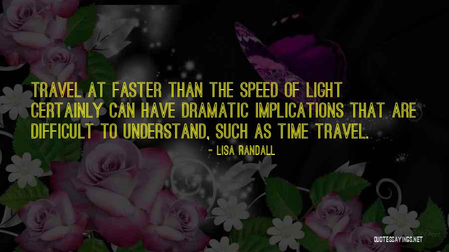1e 17 News Quotes By Lisa Randall 1e 17 News Quotes By Lisa Randall