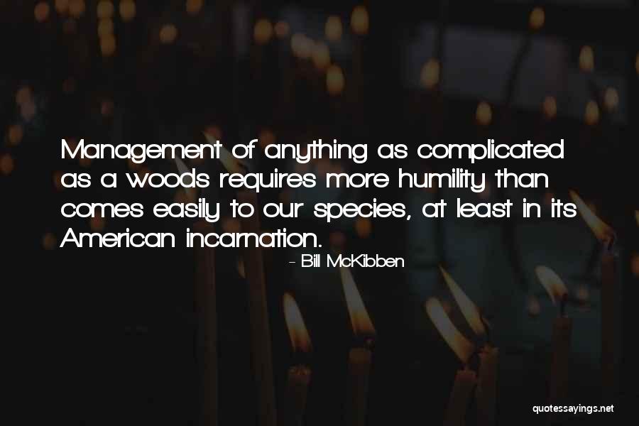 1st Century Quotes By Bill McKibben 1st Century Quotes By Bill McKibben