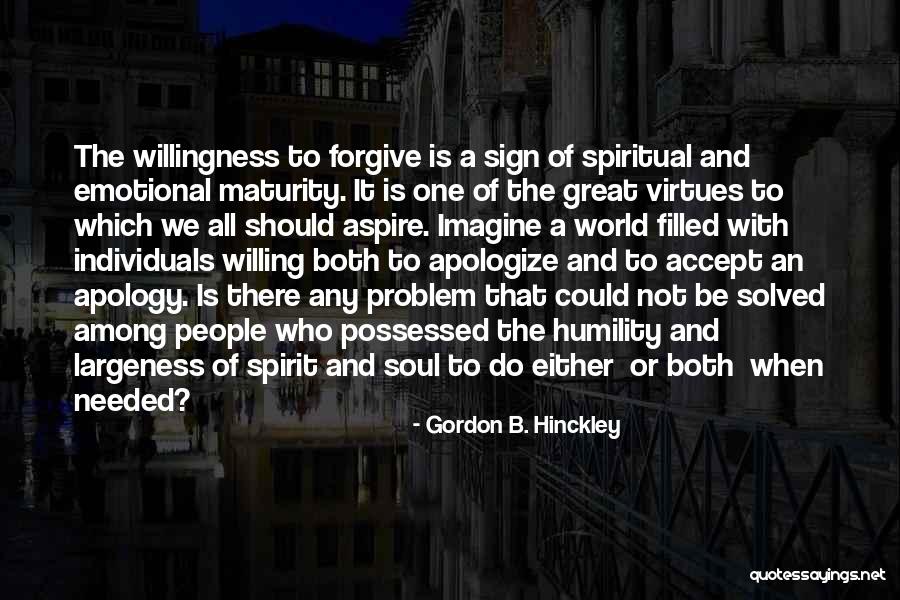1st Century Quotes By Gordon B. Hinckley 1st Century Quotes By Gordon B. Hinckley