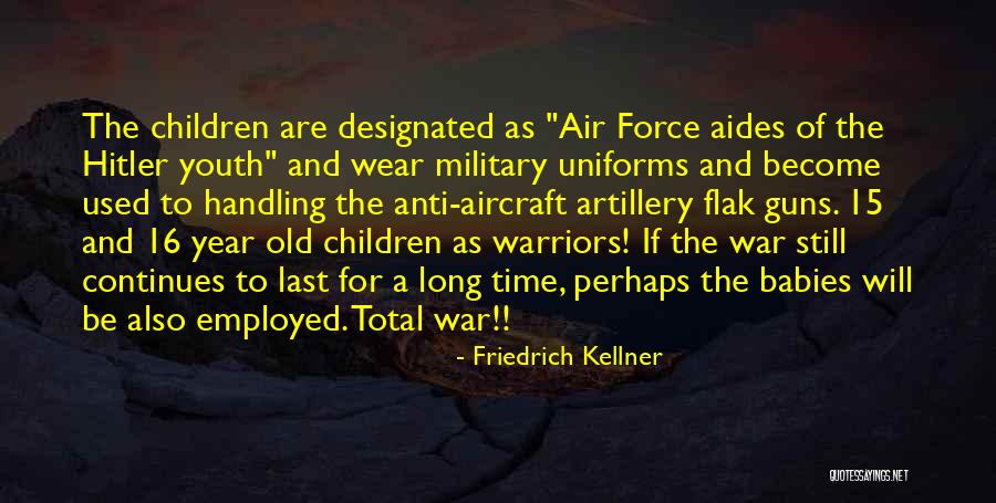 1st Jan Quotes By Friedrich Kellner 1st Jan Quotes By Friedrich Kellner