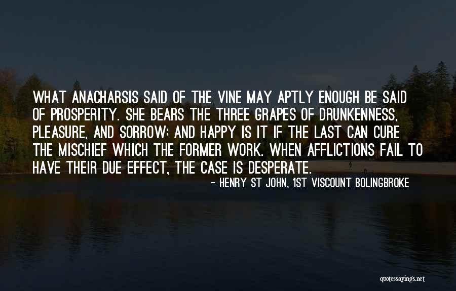 1st May Quotes By Henry St John, 1st Viscount Bolingbroke 1st May Quotes By Henry St John, 1st Viscount Bolingbroke