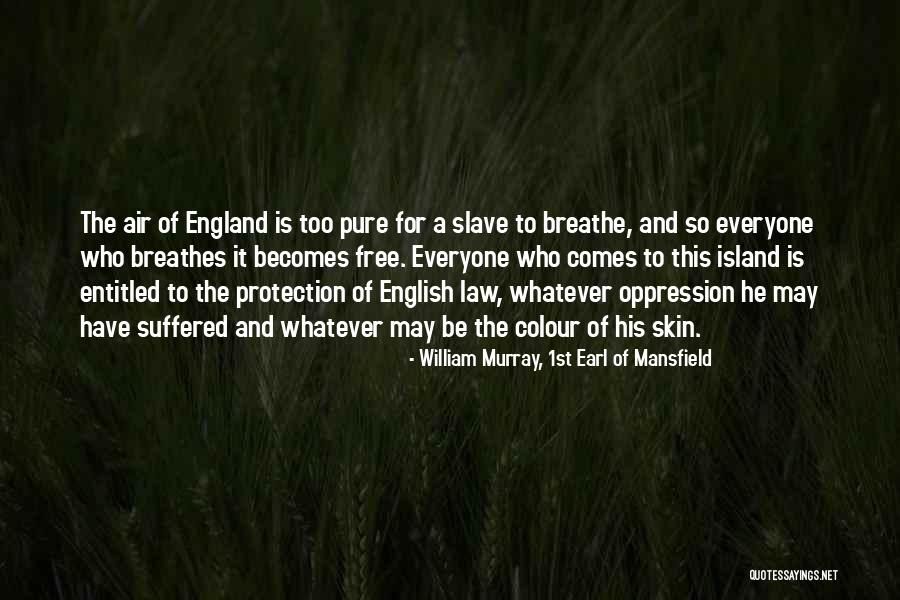 1st May Quotes By William Murray, 1st Earl Of Mansfield 1st May Quotes By William Murray, 1st Earl Of Mansfield