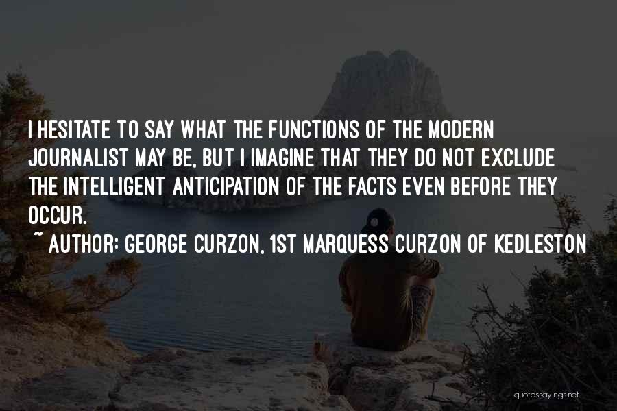 1st Of May Quotes By George Curzon, 1st Marquess Curzon Of Kedleston