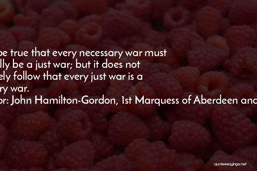 1st Of May Quotes By John Hamilton-Gordon, 1st Marquess Of Aberdeen And Temair
