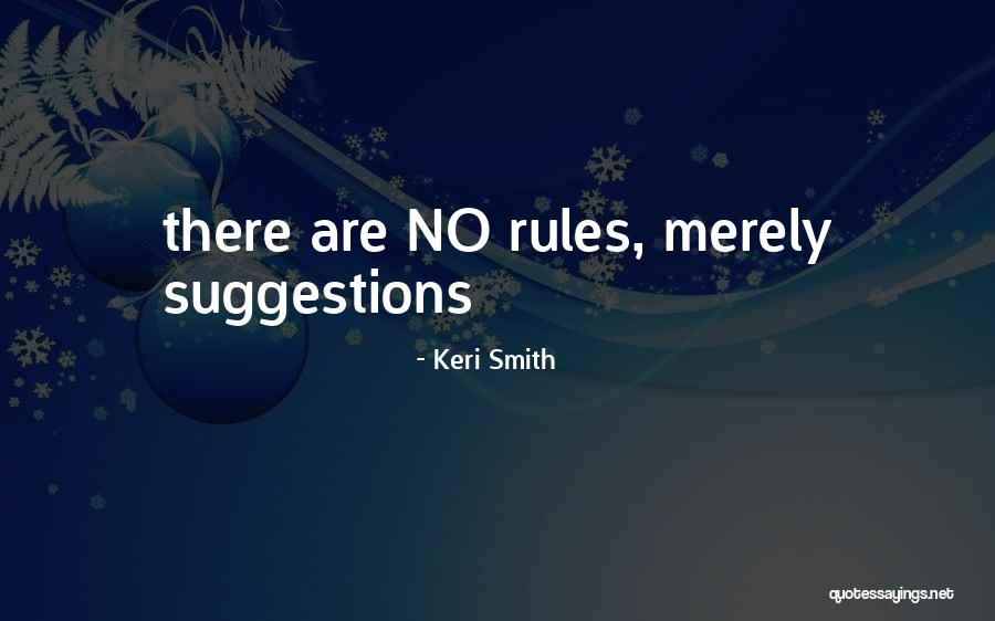 1v8954 Quotes By Keri Smith 1v8954 Quotes By Keri Smith