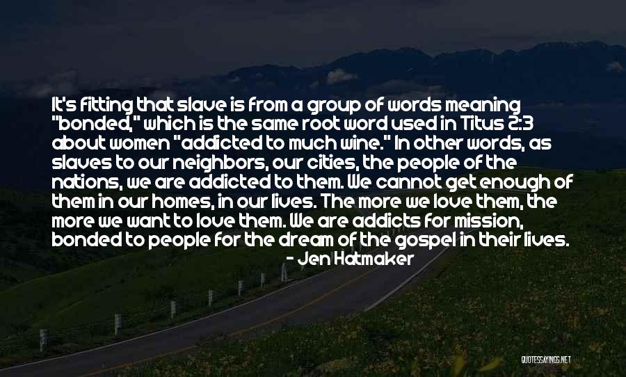 2 3 Word Quotes By Jen Hatmaker 2 3 Word Quotes By Jen Hatmaker