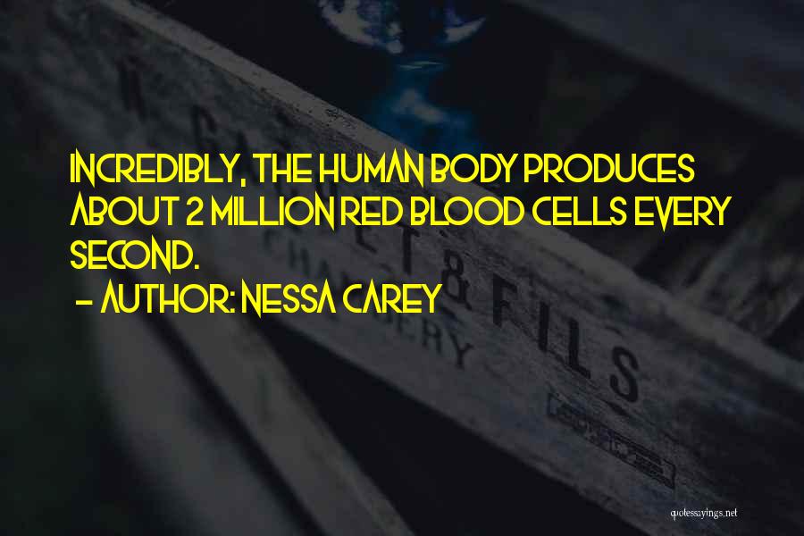 2.5 Million Quotes By Nessa Carey