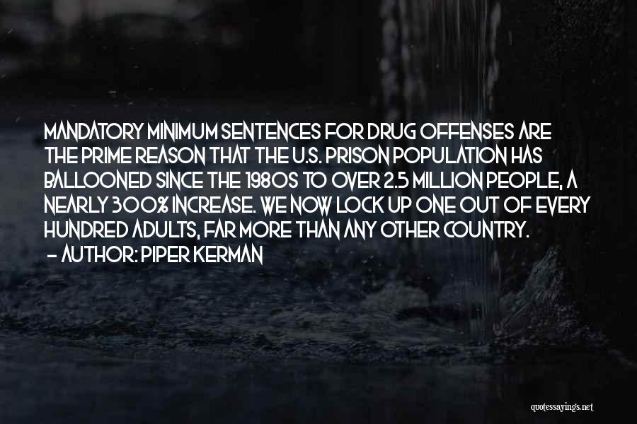 2.5 Million Quotes By Piper Kerman