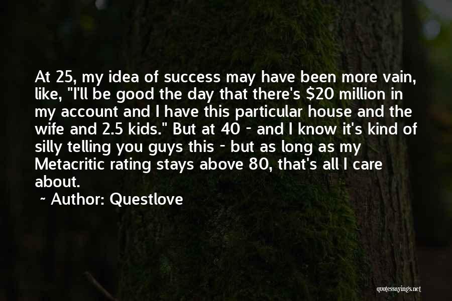 2.5 Million Quotes By Questlove