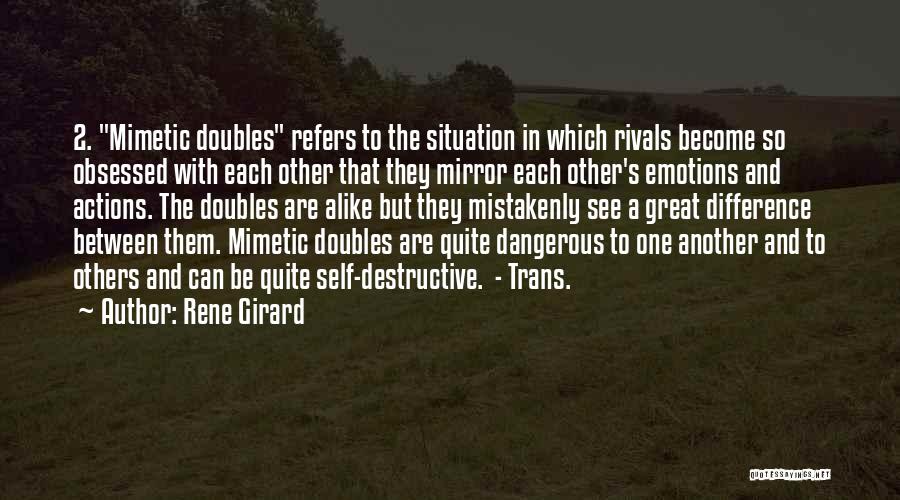2 Become One Quotes By Rene Girard