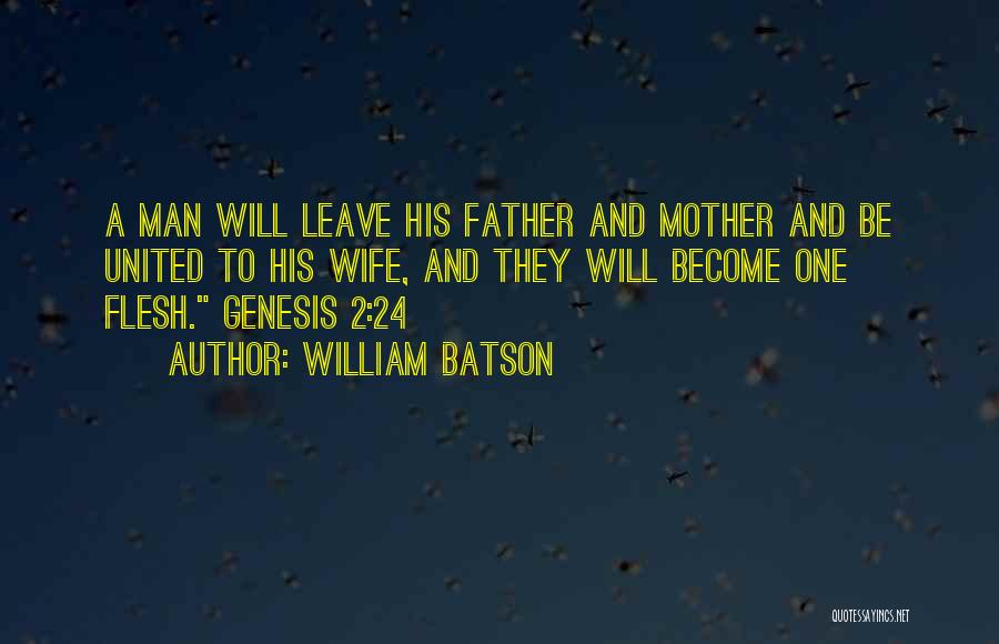 2 Become One Quotes By William Batson