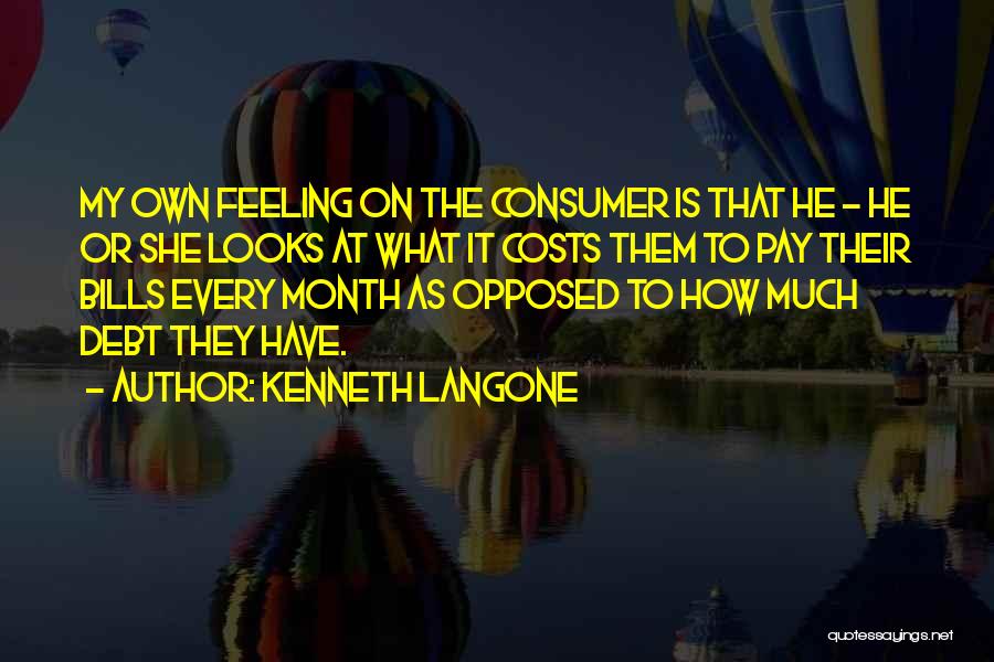 $2 Bills Quotes By Kenneth Langone