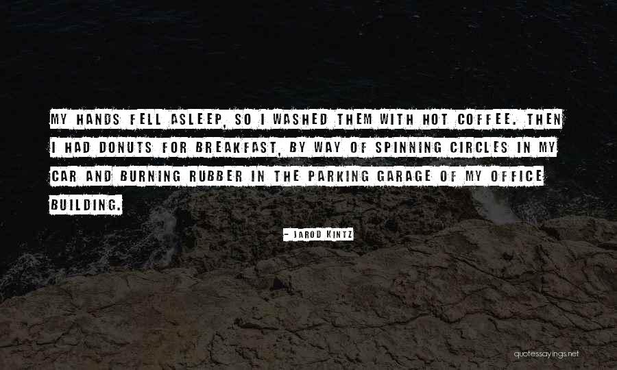 2 Car Garage Quotes By Jarod Kintz 2 Car Garage Quotes By Jarod Kintz