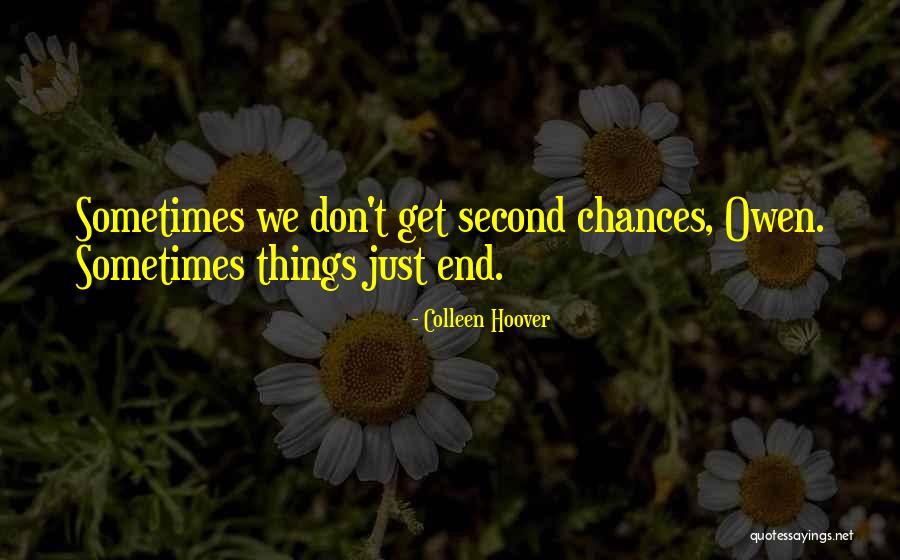 2 Chances Quotes By Colleen Hoover 2 Chances Quotes By Colleen Hoover