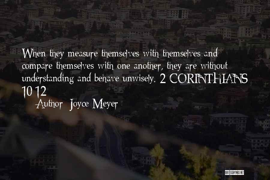 2 Corinthians 12 Quotes By Joyce Meyer