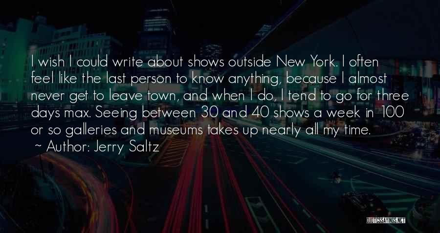 2 Days In New York Quotes By Jerry Saltz