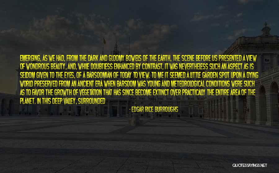 2 Days In The Valley Quotes By Edgar Rice Burroughs 2 Days In The Valley Quotes By Edgar Rice Burroughs