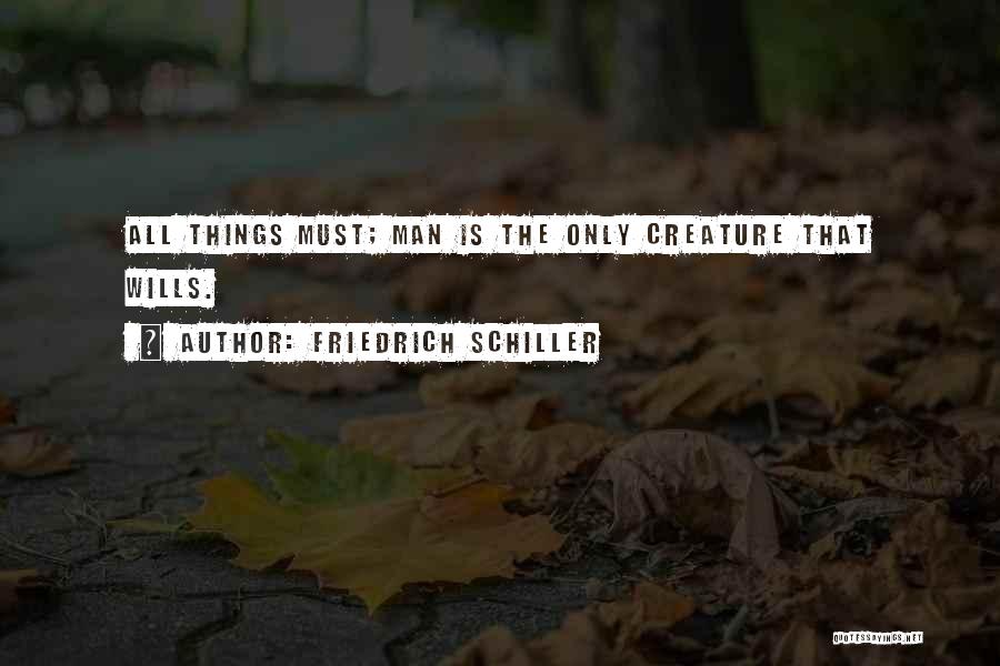 2 De Octubre Quotes By Friedrich Schiller