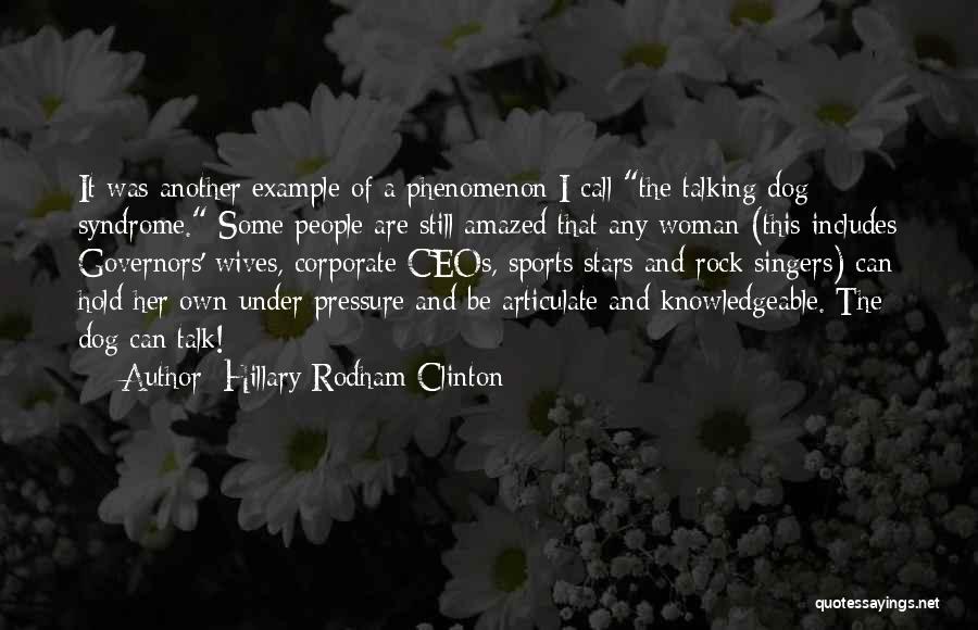 2 Dog Quotes By Hillary Rodham Clinton