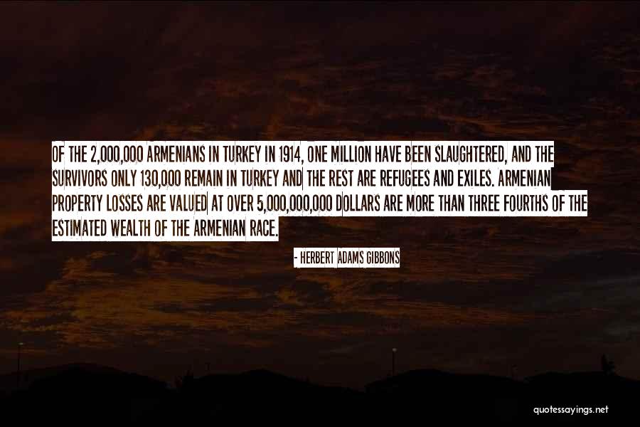 2 Dollars Quotes By Herbert Adams Gibbons 2 Dollars Quotes By Herbert Adams Gibbons