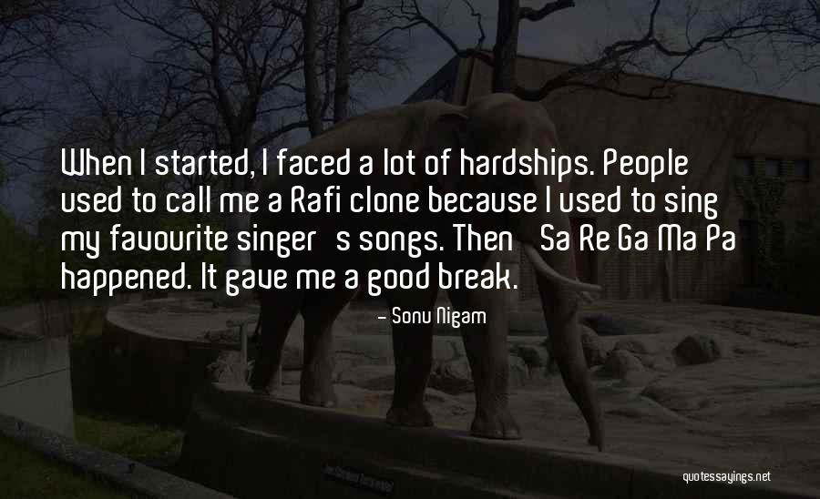 2 Faced People Quotes By Sonu Nigam 2 Faced People Quotes By Sonu Nigam