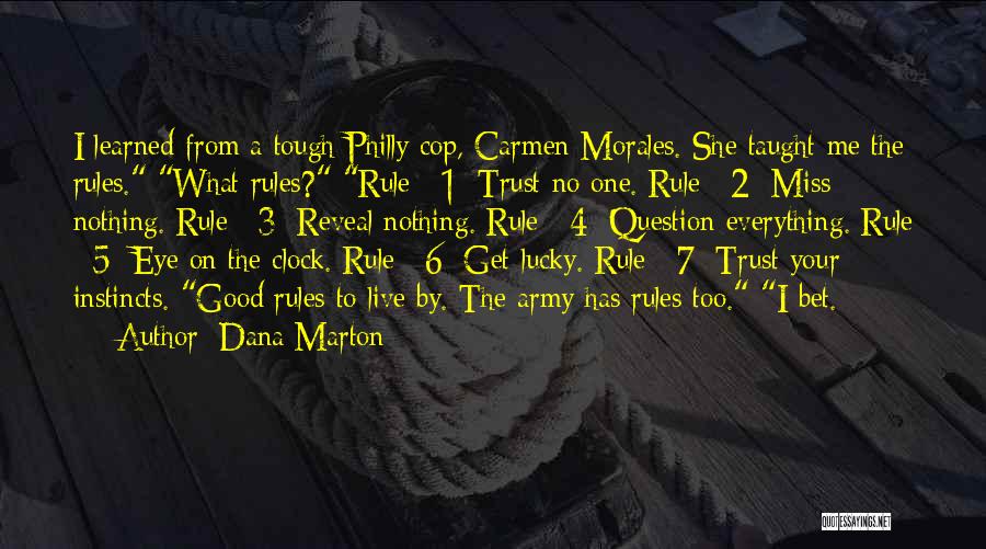 2 Good Quotes By Dana Marton