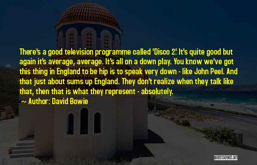 2 Good Quotes By David Bowie