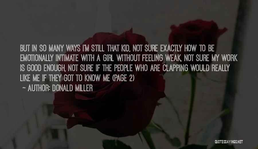 2 Good Quotes By Donald Miller