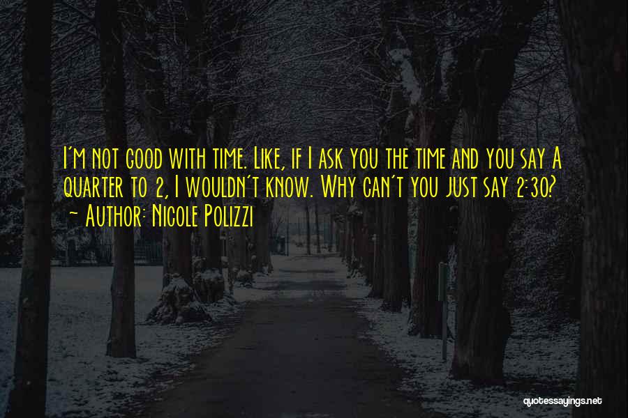 2 Good Quotes By Nicole Polizzi