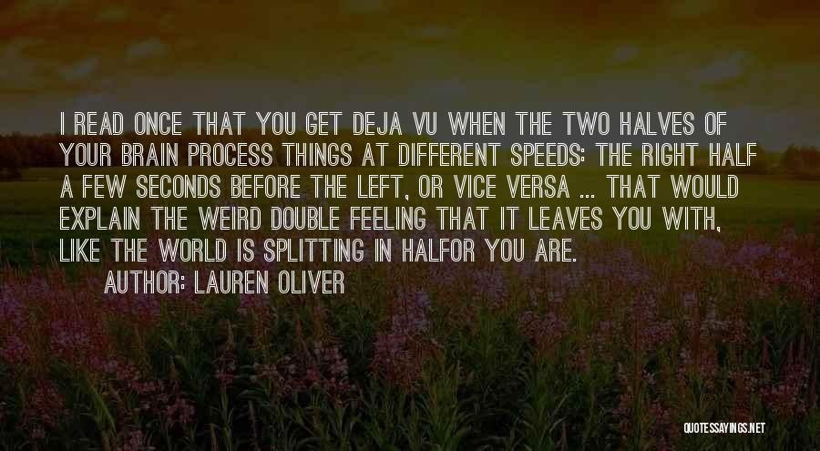 2 Halves Quotes By Lauren Oliver