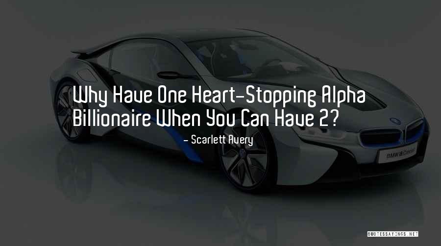 2 Heart Quotes By Scarlett Avery 2 Heart Quotes By Scarlett Avery
