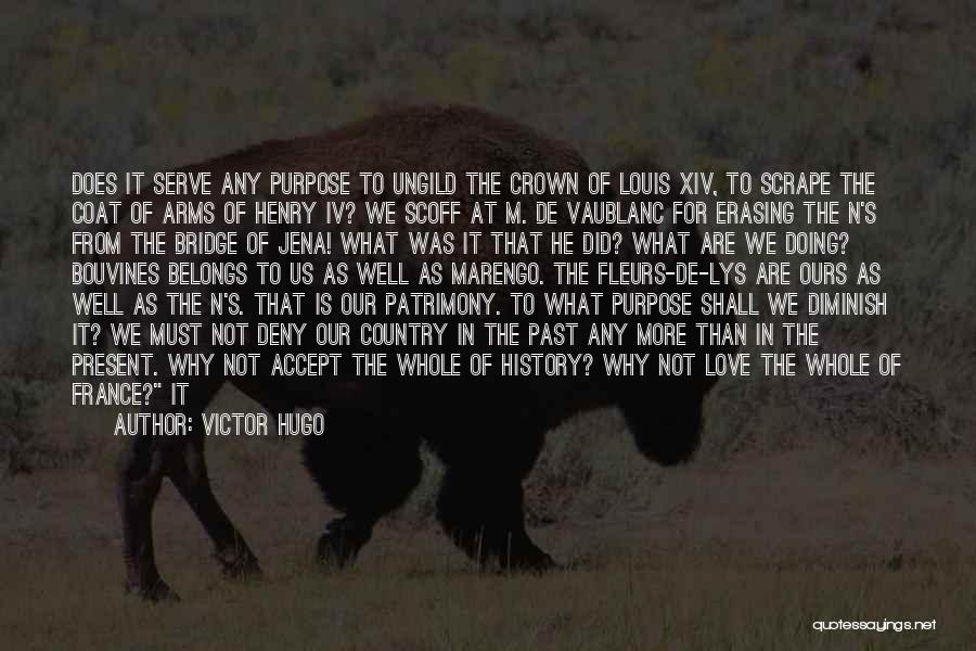 2 Henry Iv Quotes By Victor Hugo